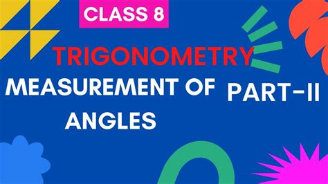 Class Optional Math Trigonometry Measurement Of Angles