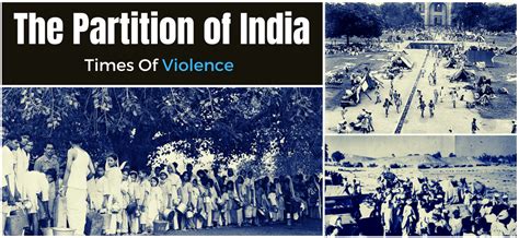 The Partition Of India Times Of Violence