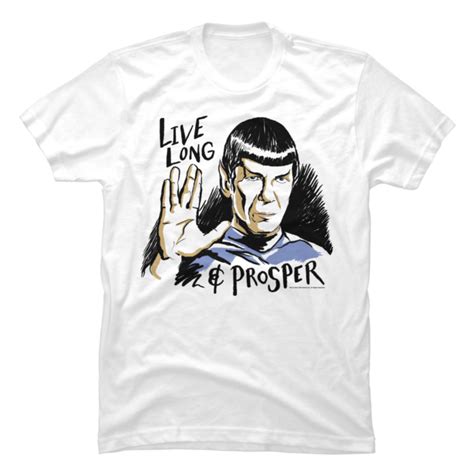 Star Trek Live Long And Prosper Spock Buy T Shirt Designs