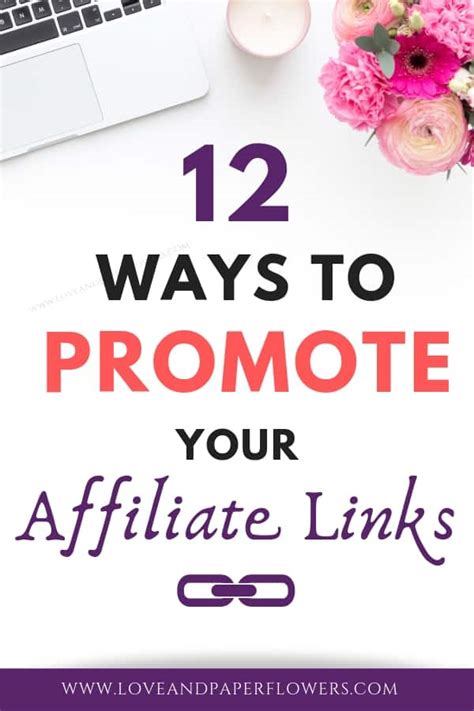 How To Promote Your Affiliate Links 12 Clever Ways