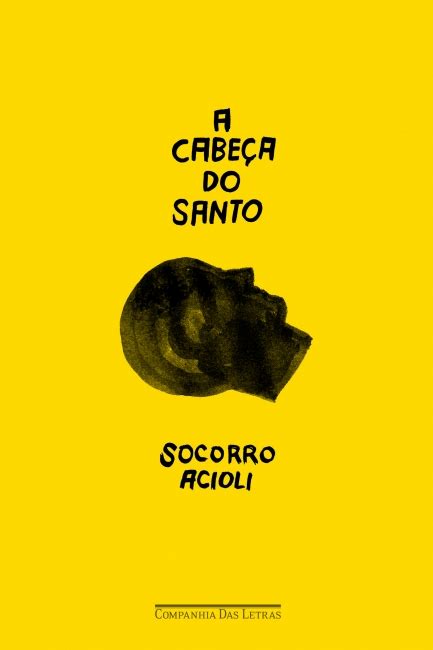 A Cabeça Do Santo Sinopse