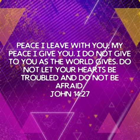 A Purple Background With The Words Peace Leave With You My Peace Give