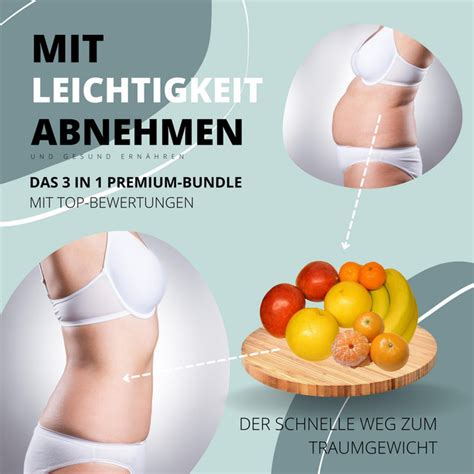 Mit Leichtigkeit Abnehmen Gesund Ern Hren Das In Premium Bundle