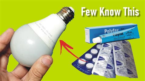 Don T Throw Old Led Bulb Amazing Trick With Panadol Polyfax