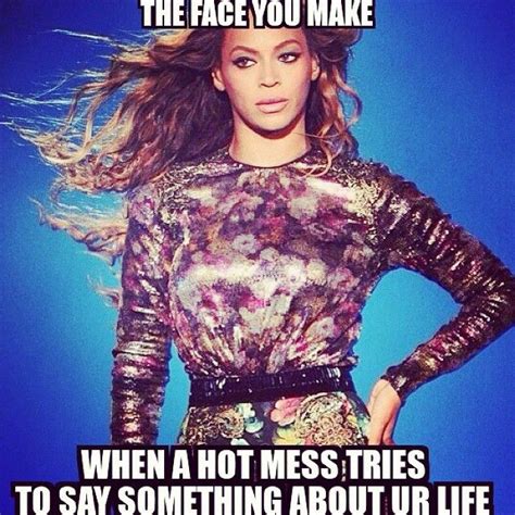 Beyonce Funny Quotes