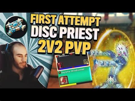 9 1 Disc Priest 2v2 ARENA 1st Attempt By MULTI RANK 1 Disc