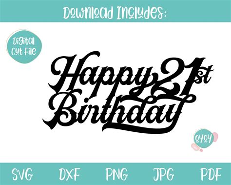 21st Birthday Svg Happy 21st Birthday Cake Topper Svg 21st Etsy