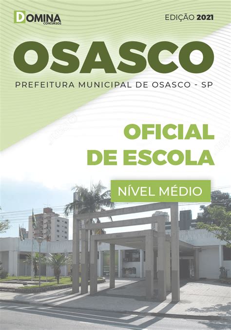 Apostila Concurso Pref Osasco Sp Oficial De Escola