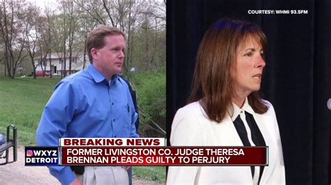 Fmr Livingston County Judge Theresa Brennan Pleads Guilty To Perjury