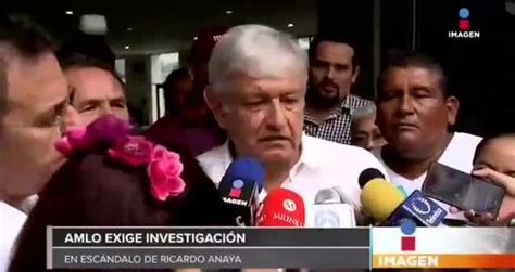 Amlo Pide Que Se Investigue A Ricardo Anaya Videos Metatube