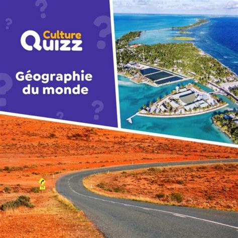 Quiz G Ographie Du Monde G Ographie Niveau Moyen Culture Quizz