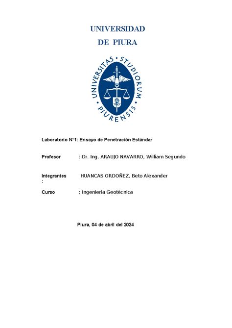 Laboratorio IGE - ING - UNIVERSIDAD DE PIURA Laboratorio N°1: Ensayo de