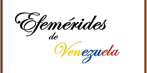 Efemérides de Venezuela en el mes de enero - 800Noticias