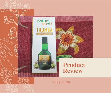 Hair Oil From A Desert Fruit: Thumba Wonder Hair Oil - Nikki's talk