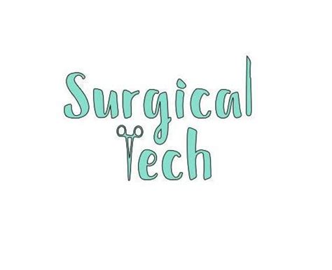 Custom Surgical Tech Decal Etsy Surgical Tech Surgical