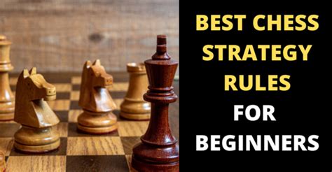 Best Chess Strategy Rules For Beginners Remote Chess Academy