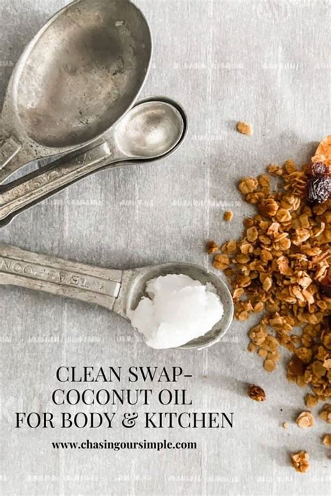 Coconut Oil Clean Swap-One Good Thing - Chasing Our Simple