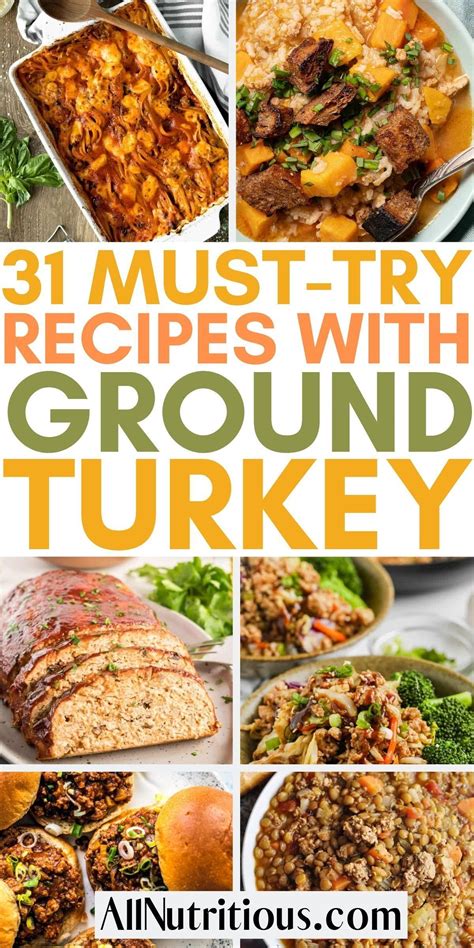 31 Best Ground Turkey Recipes for Your Next Dinner