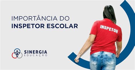 O Que Um Inspetor Escolar Faz - 10