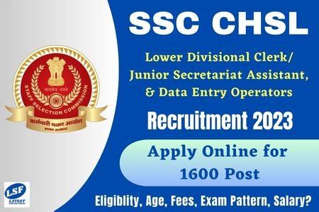 SSC CHSL Recruitment 2023 Apply Online For 1600 Vacancy