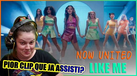 Reagindo A Now United Like Me Official Music Video YouTube