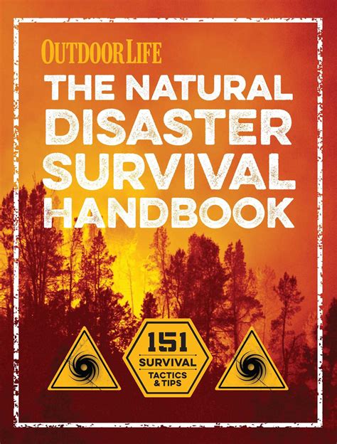 The Natural Disaster Survival Handbook | Book by The Editors of Outdoor