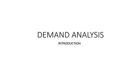 demand analysispptx demand analysis  economics pptx