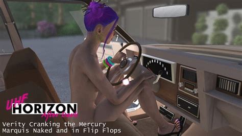Verity Cranking The Mercury Marquis Naked And In Flip Flops P UHF Horizon After Dark