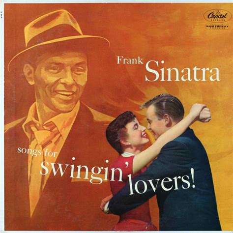 Frank Sinatra - Songs For Swingin' Lovers (Vinyl) | Discogs