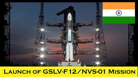 Special Event ISRO Launch Of GSLV F12 NVS 01 Mission Isro YouTube