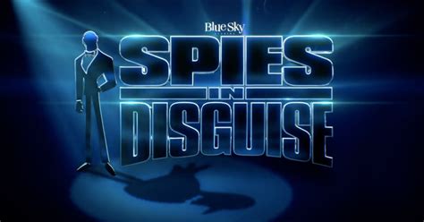 Spies in Disguise | Blue Sky Studios Wiki | FANDOM powered by Wikia