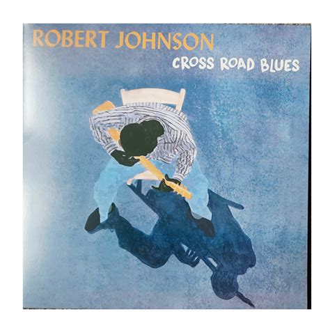 L Robert Johnson Cross Road Blues Vinilo Palacio De La M Sica