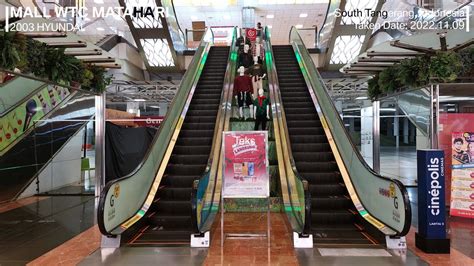 Hyundai Escalators at Mall WTC Matahari, Serpong, South Tangerang - YouTube