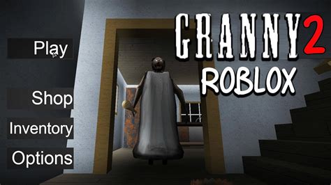 Roblox Granny 2 The Sequel Game Youtube