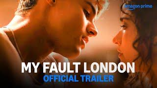 My Fault: London streaming: where to watch online?