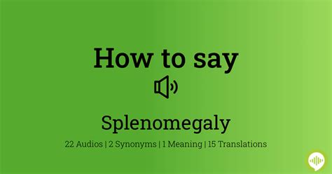 how to pronounce splenomegaly