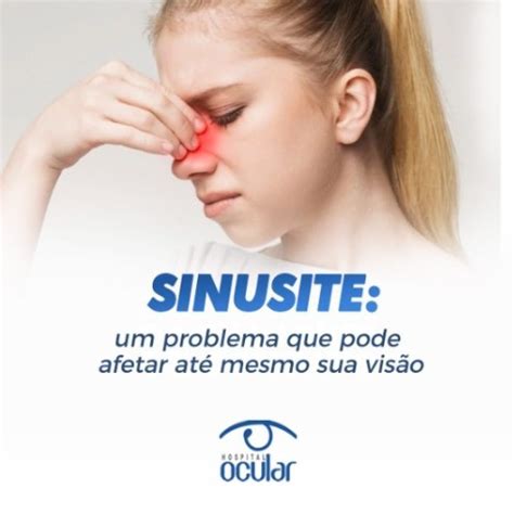 Sinusite Doi O Olho - Sinusite: um problema que pode afetar até mesmo sua visão. - Hospital ...