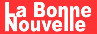 la bonne nouvelle