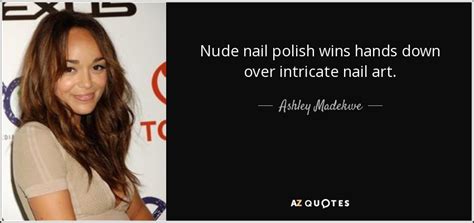 Ashley Madekwe Quote Nude Nail Polish Wins Hands Down Over Intricate Nail Art