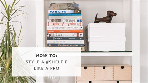 How To Style A Shelfie Like A Pro My Best Tips For A Perfectly Styled