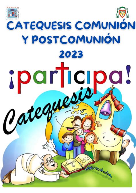 Catequesis De Comuni N Y Postcomuni N Colegio Ntra Sra Del Remedio