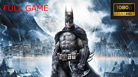 Batman Arkham Asylum Full Game Ps4 Pro 1080p 60fps No Commentary