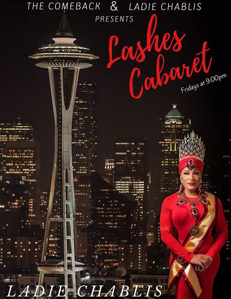 LASHES DRAG CABARET with the Legendary Ladie Chablis!, The Comeback