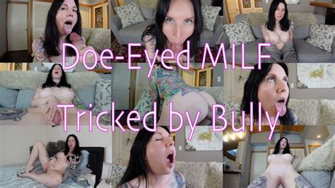 Doe Eyed MILF Tricked By Bully Harley Sin Clips4sale