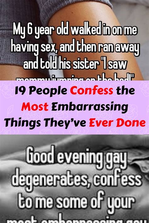 People Confess The Most Embarrassing Things Theyve Ever Done