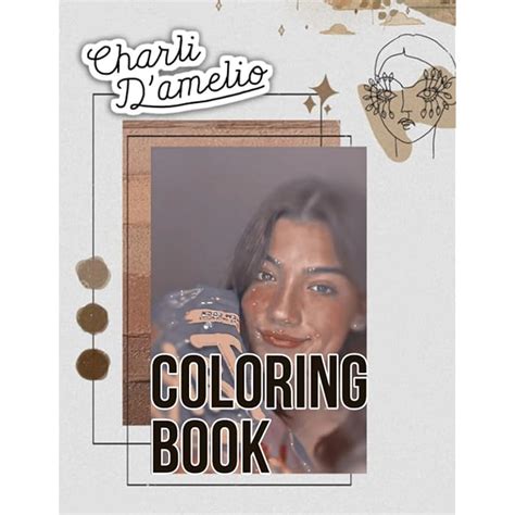 Buy Charli Damelio Coloring Book An Amazing Coloring Book With Lots