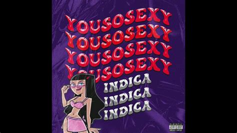 You So Sexy Indica Remix Blueberry Faygo Prod Kj Run It Up X Twontwon Youtube