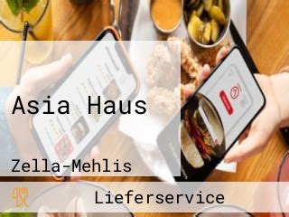 Asia Haus Aus Zella Mehlis Speisekarte