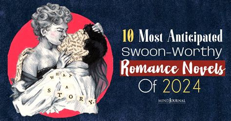 Swoon Worthy Reads Meet The 10 Most Anticipated Romance Novels Of 2024