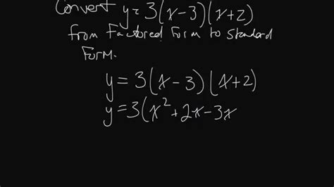 Converting From Factored Form To Standard Form Away Lesson Youtube